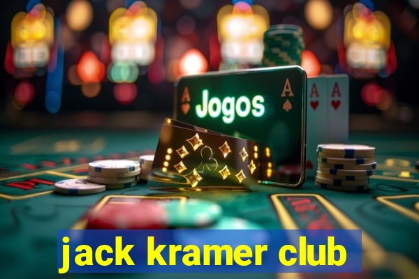 jack kramer club