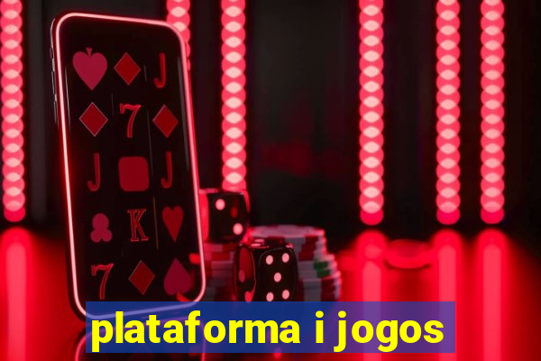 plataforma i jogos