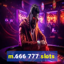 m.666 777 slots