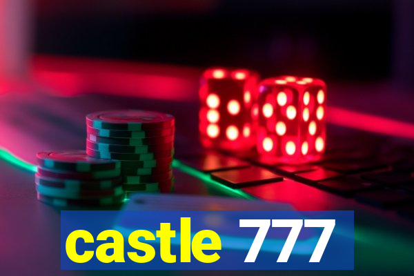 castle 777