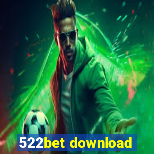 522bet download