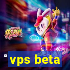 vps beta