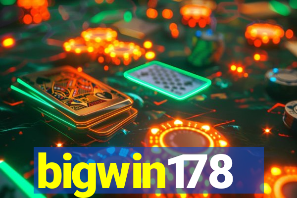 bigwin178