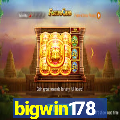 bigwin178