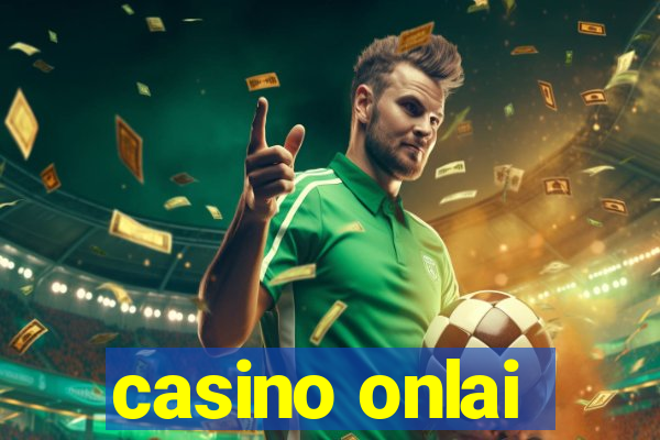 casino onlai