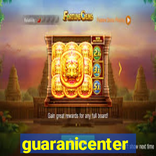 guaranicenter