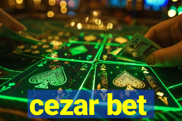 cezar bet