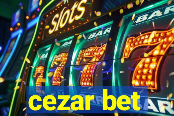 cezar bet