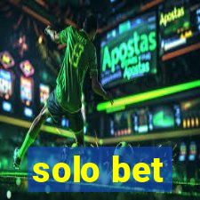 solo bet