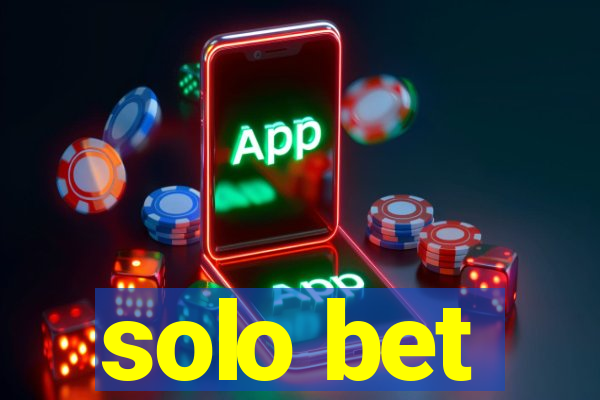 solo bet