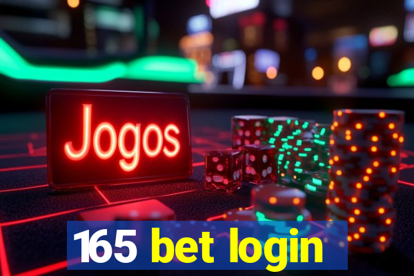 165 bet login