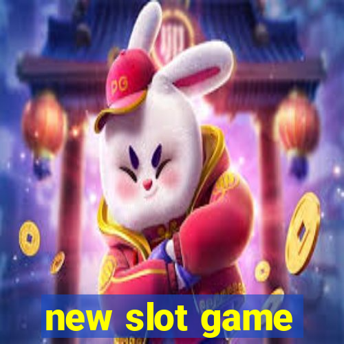 new slot game