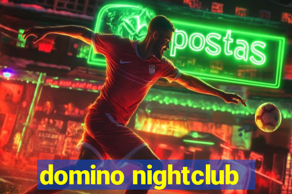 domino nightclub