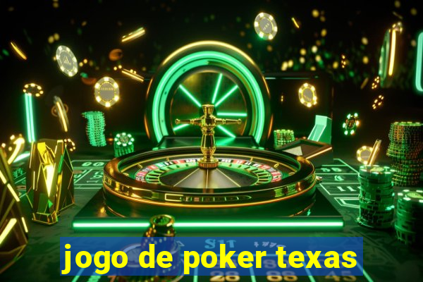 jogo de poker texas