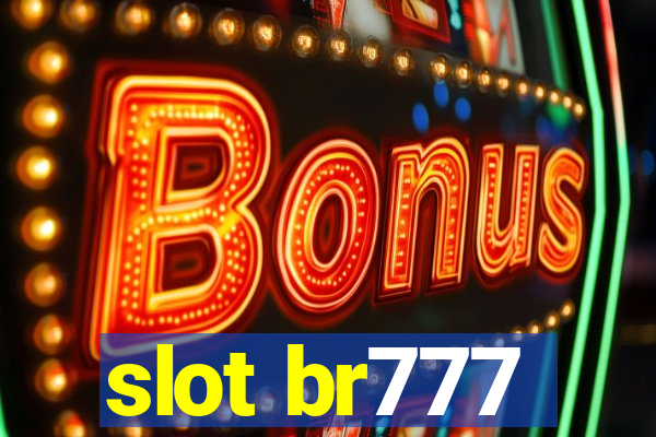 slot br777