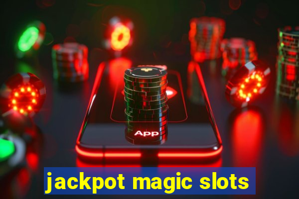 jackpot magic slots