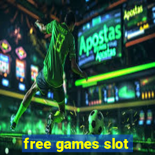 free games slot