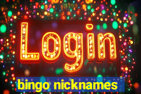 bingo nicknames