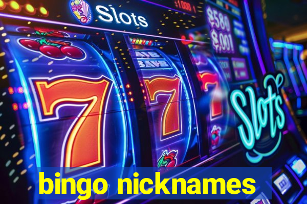 bingo nicknames