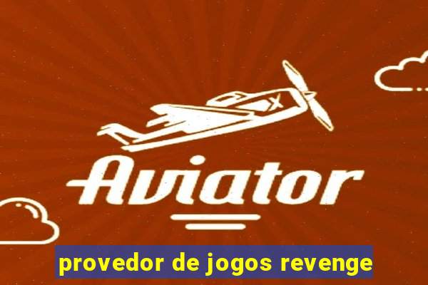 provedor de jogos revenge