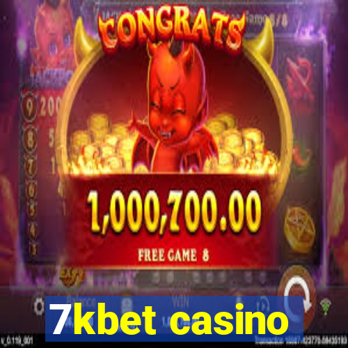 7kbet casino