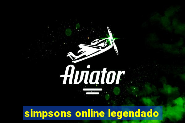 simpsons online legendado