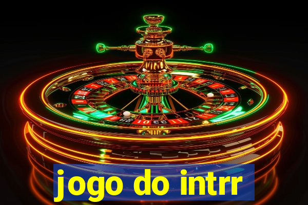 jogo do intrr