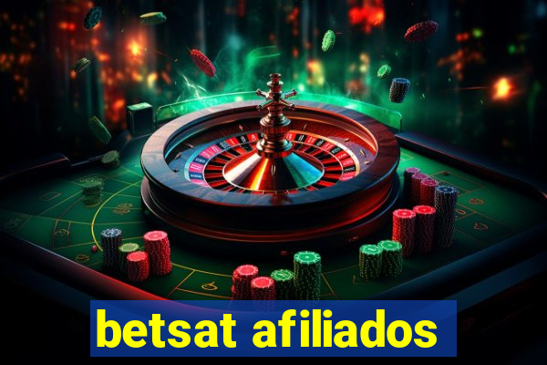 betsat afiliados