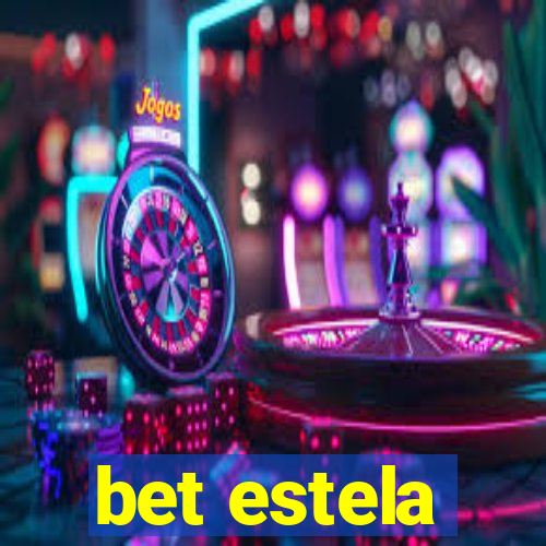 bet estela