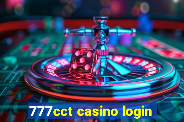 777cct casino login