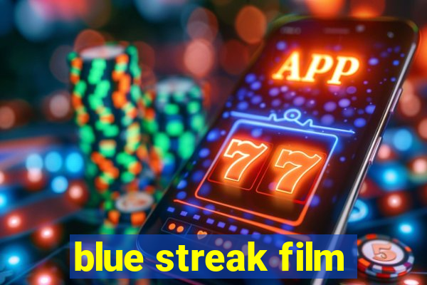 blue streak film