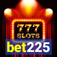 bet225