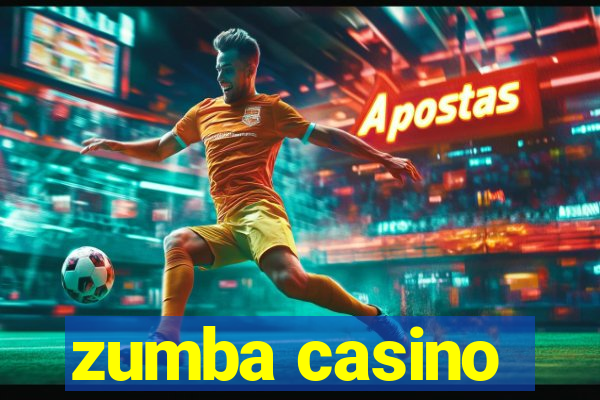 zumba casino