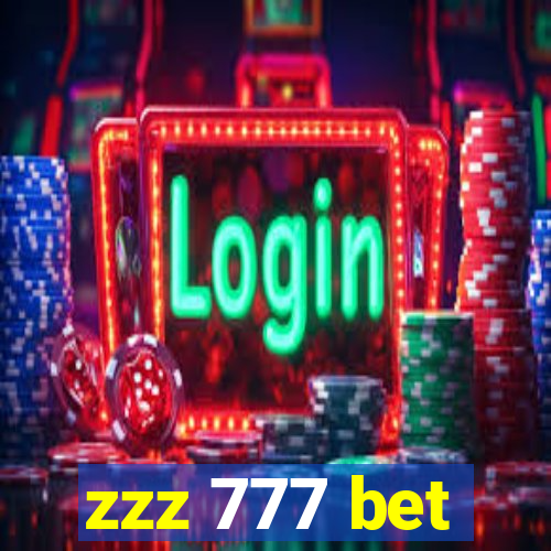 zzz 777 bet