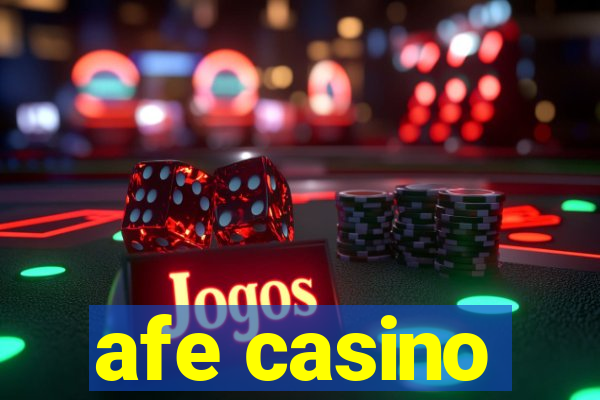 afe casino