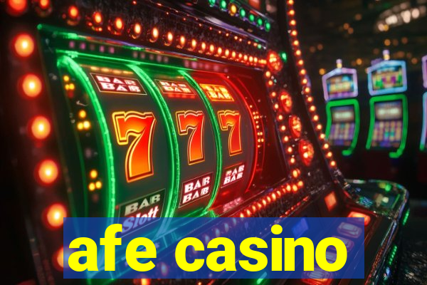 afe casino