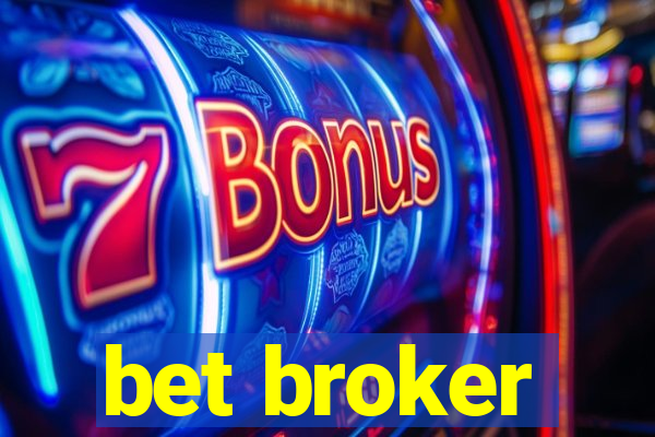 bet broker