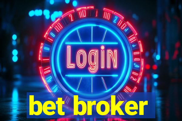 bet broker