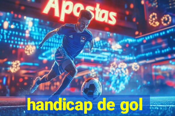 handicap de gol