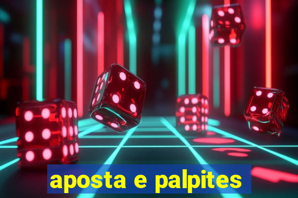 aposta e palpites