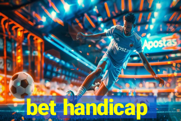 bet handicap