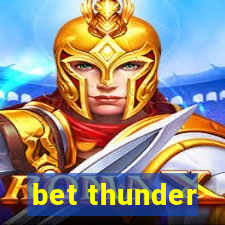 bet thunder