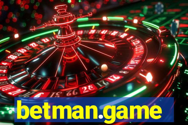 betman.game