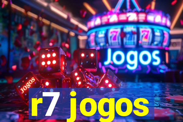 r7 jogos