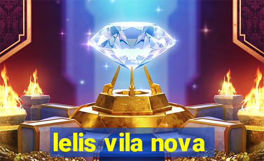 lelis vila nova