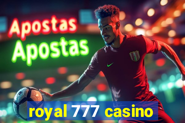 royal 777 casino