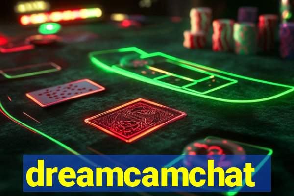 dreamcamchat