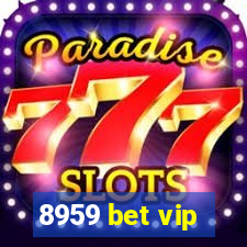 8959 bet vip