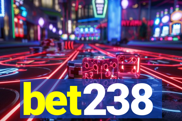 bet238