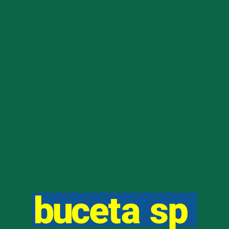 buceta sp